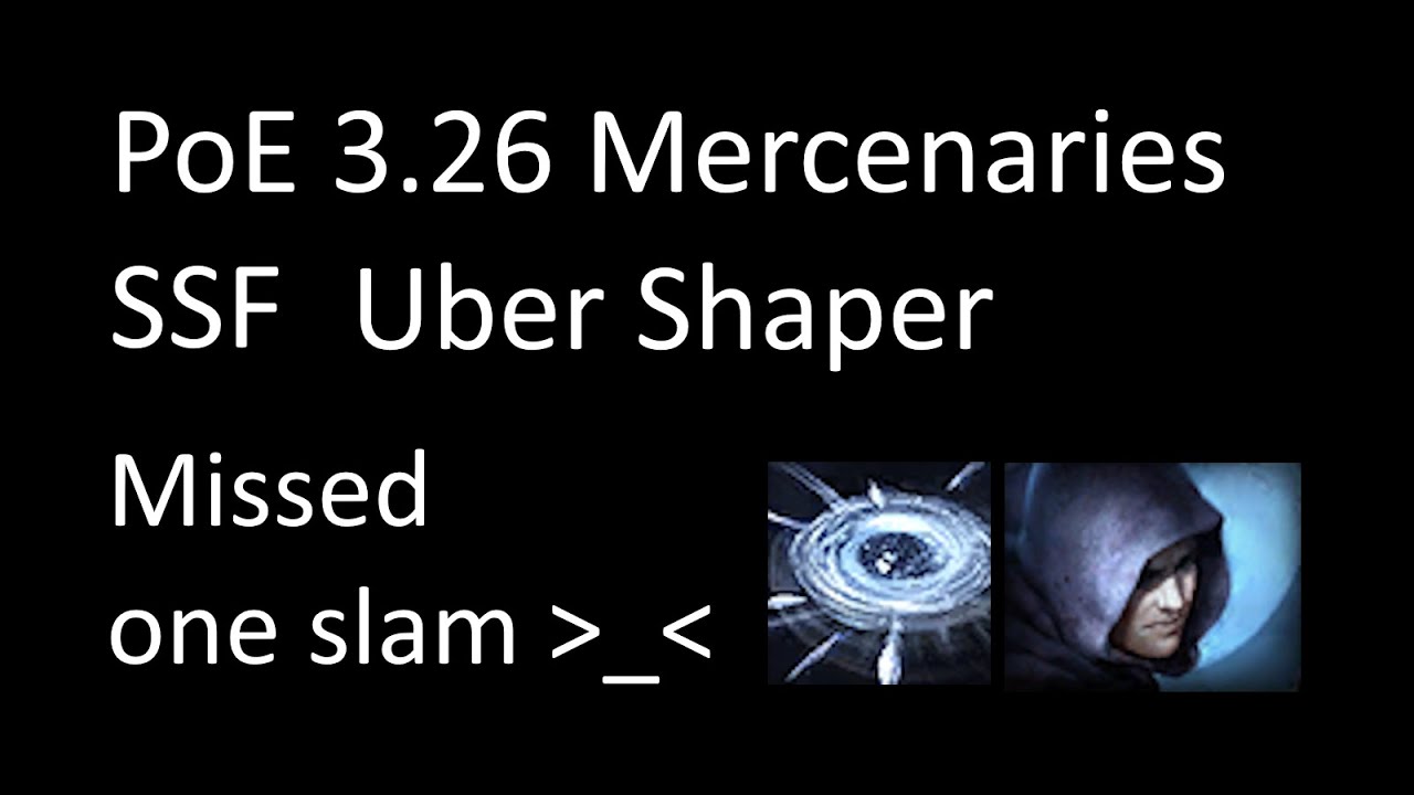 PoE 3.26 Mercenaries SSF, Uber Shaper, EoW mines trickster