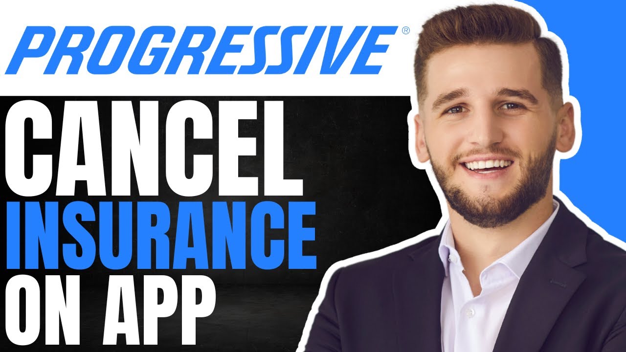 How To Cancel Progressive Insurance On App | (Quick & Easy 2025)