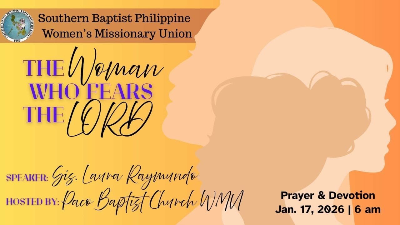 SBPWMU Prayer & Devotion | January 17, 2026 | The Woman Who Fears the Lord