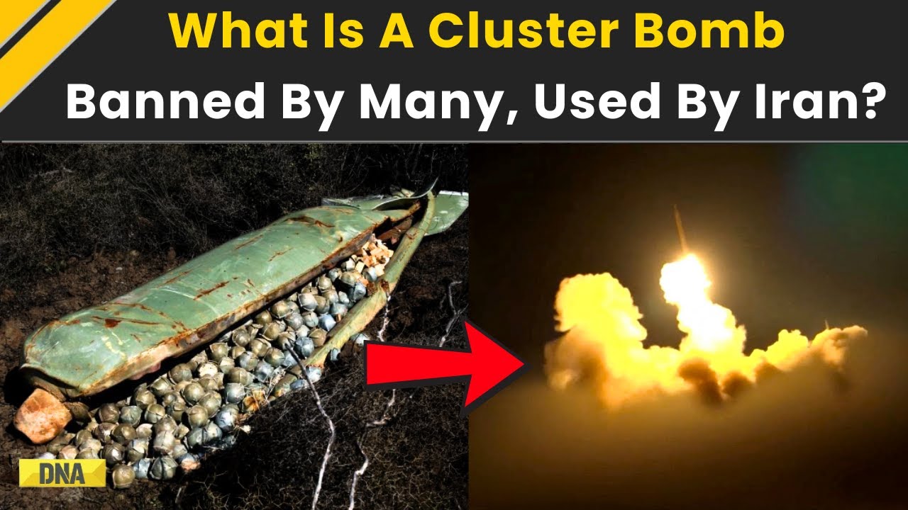 Iran Israel News: What Is A Cluster Bomb? Banned By Many, Allegedly Used By Iran | Israel Iran News