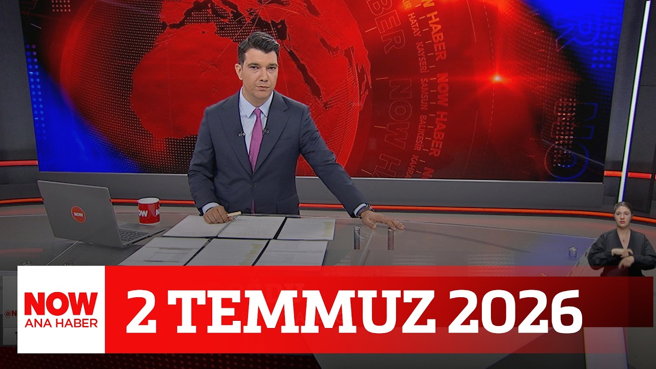 Ankara&rsquo;da NATO zirvesi yasakları... 2 Temmuz 2026 NOW Ana Haber