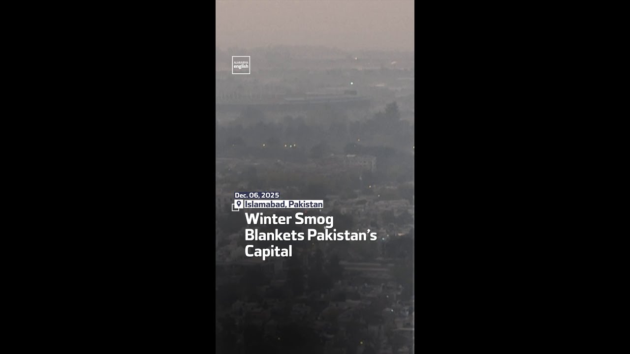 Winter Smog Blankets Pakistan&rsquo;s Capital