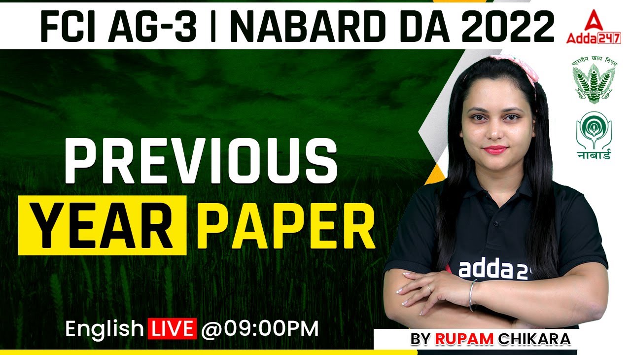 FCI AG 3 | NABARD DA 2022 | Previous Year Paper | English by Rupam Chikara