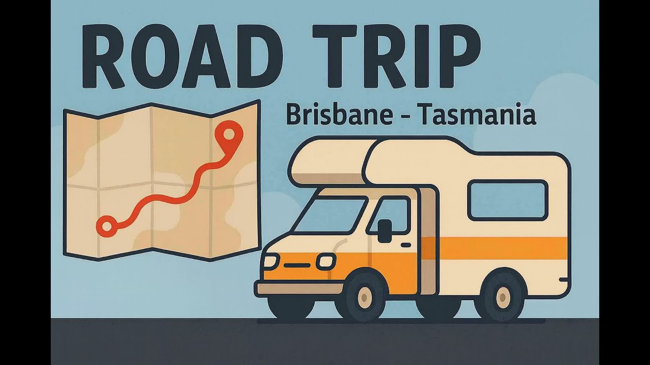 Road trip Brisbane - Tasmania