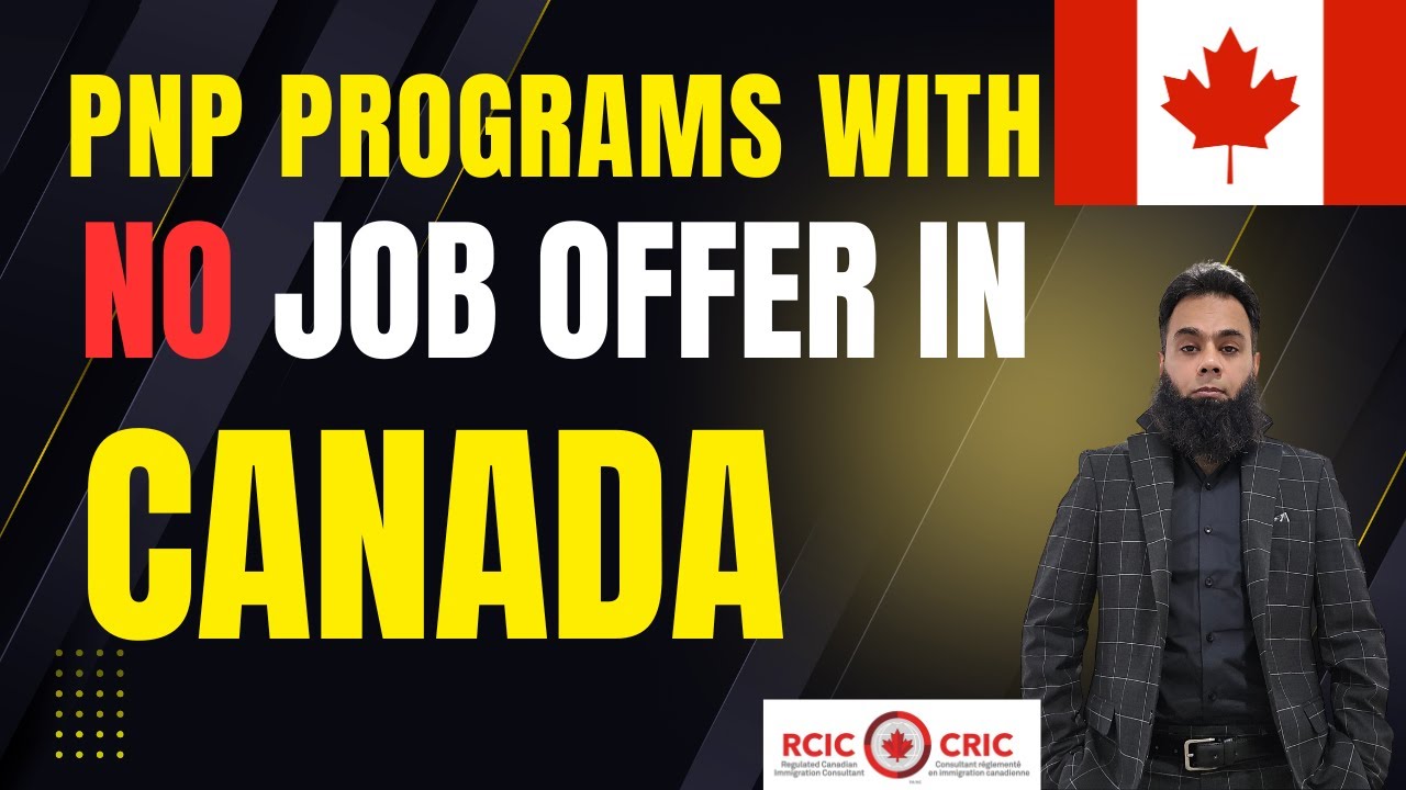 PNP&nbsp;Immigration Programs That Don&rsquo;t Require a Job Offer&nbsp;| PNP Canada&nbsp;Immigration&nbsp;2025