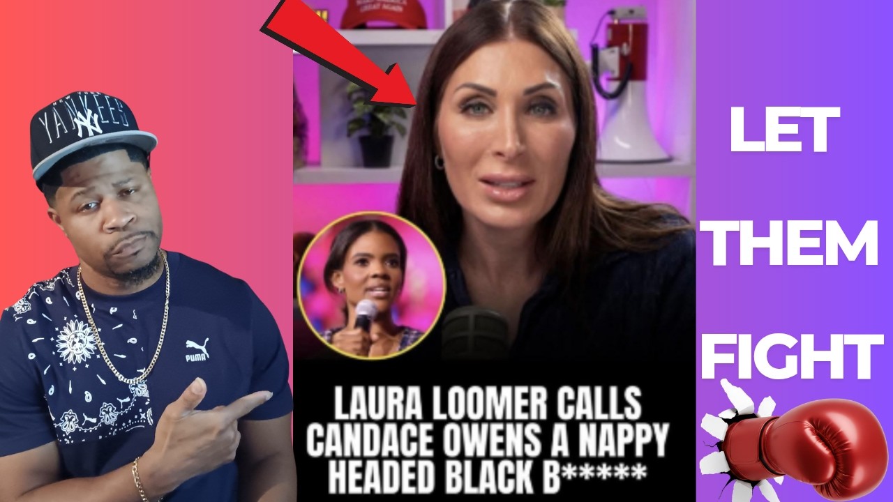 The War On The Racist Right Continues Laura Loomer Calls Candace Owens A Nappy Headed Black B!tch