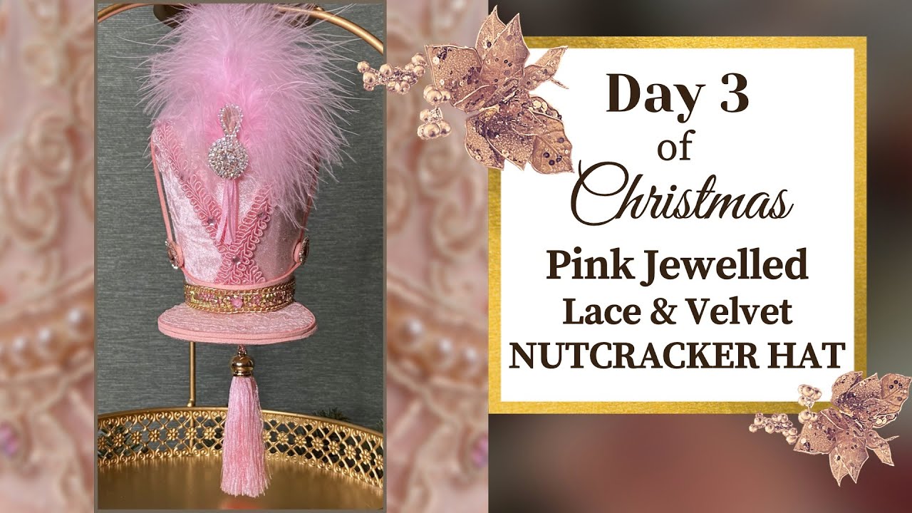 DIY CHRISTMAS DECORATIONS | How to Make a Pink Lace & Velvet Nutcracker Hat | FIND IT ON OUR ETSY!