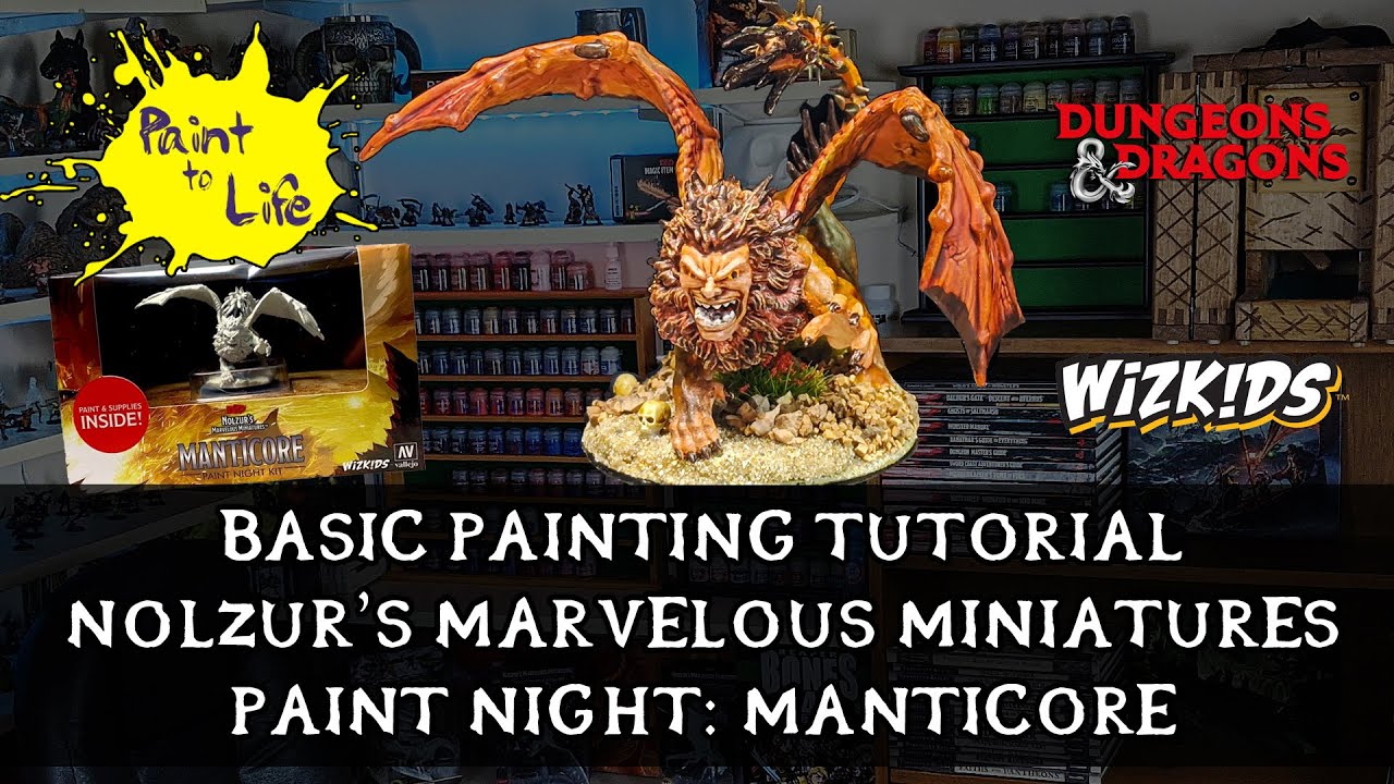 Miniature painting for newbs! A Paint to life tutorial for Nolzur's Marvelous Manticore-Paint night!