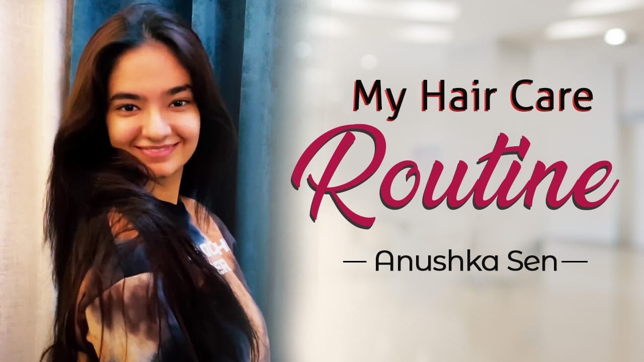 My Hair Care After An Outdoor Shoot | Hair Care Routine | Anushka Sen