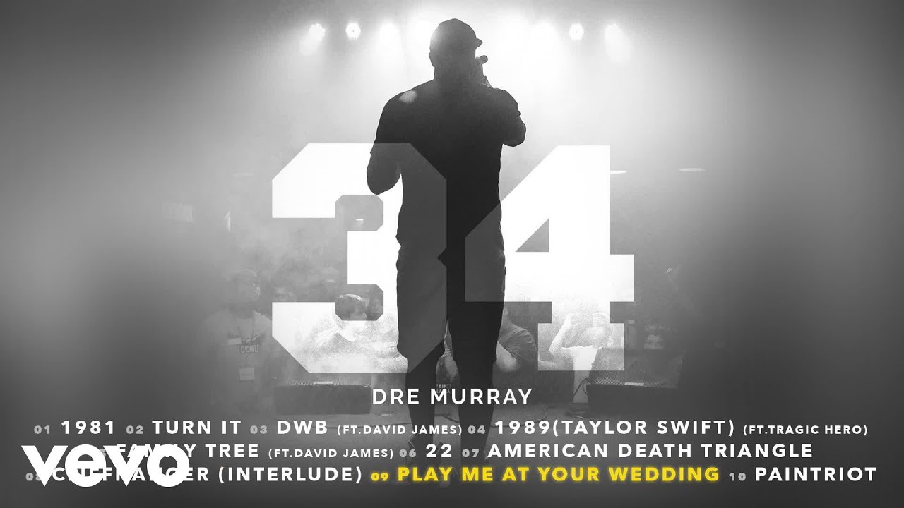 Dre Murray - Play Me At Your Wedding (Audio)
