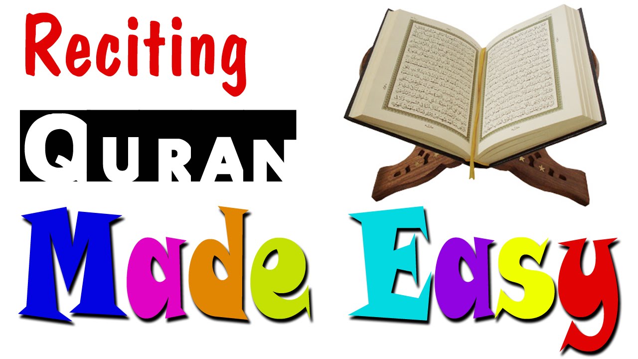 Reading Quran in Arabic Made Easy تيسير قراءة القرآن الكريم لغير العرب