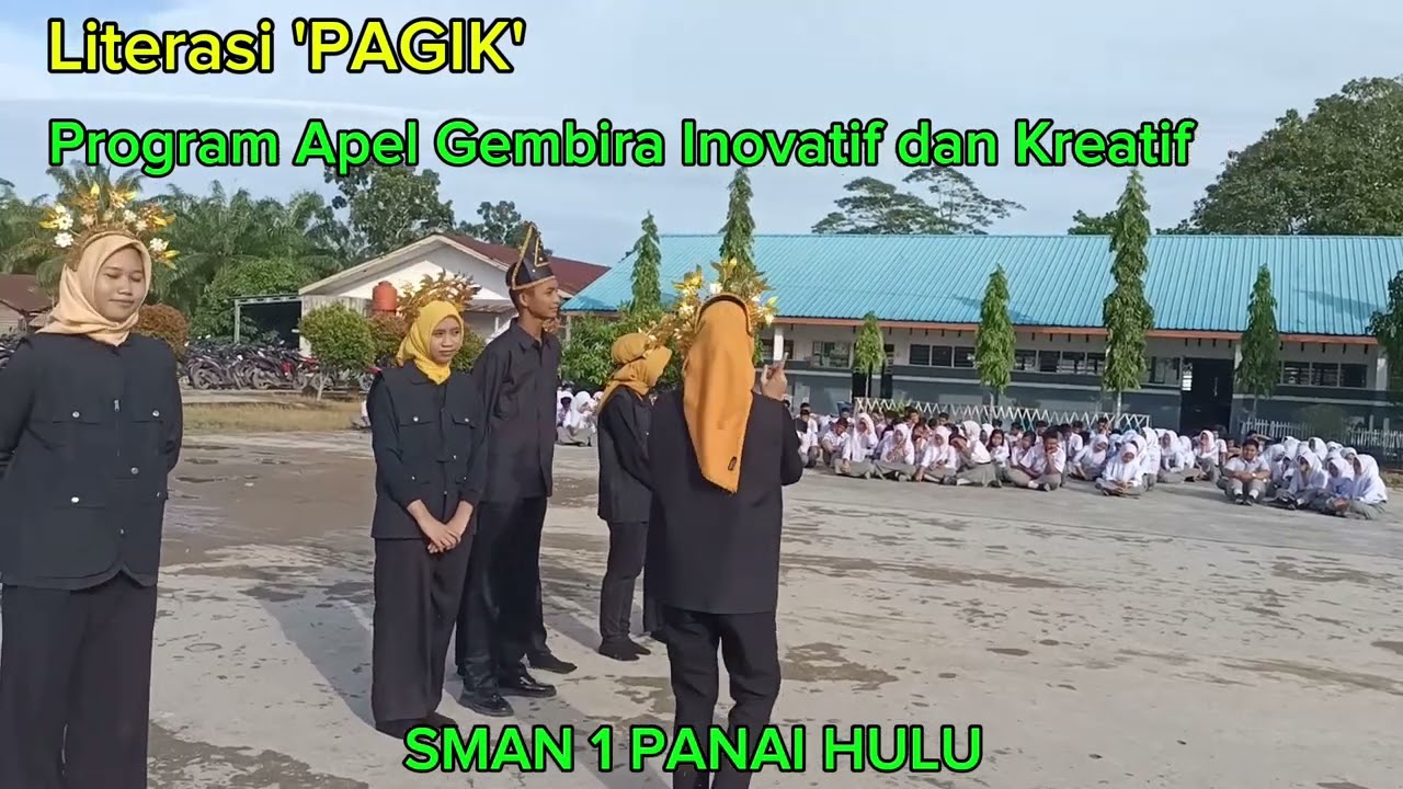 Literasi 'PAGIK' SMAN 1 PANAI HULU LABUHAN BATU