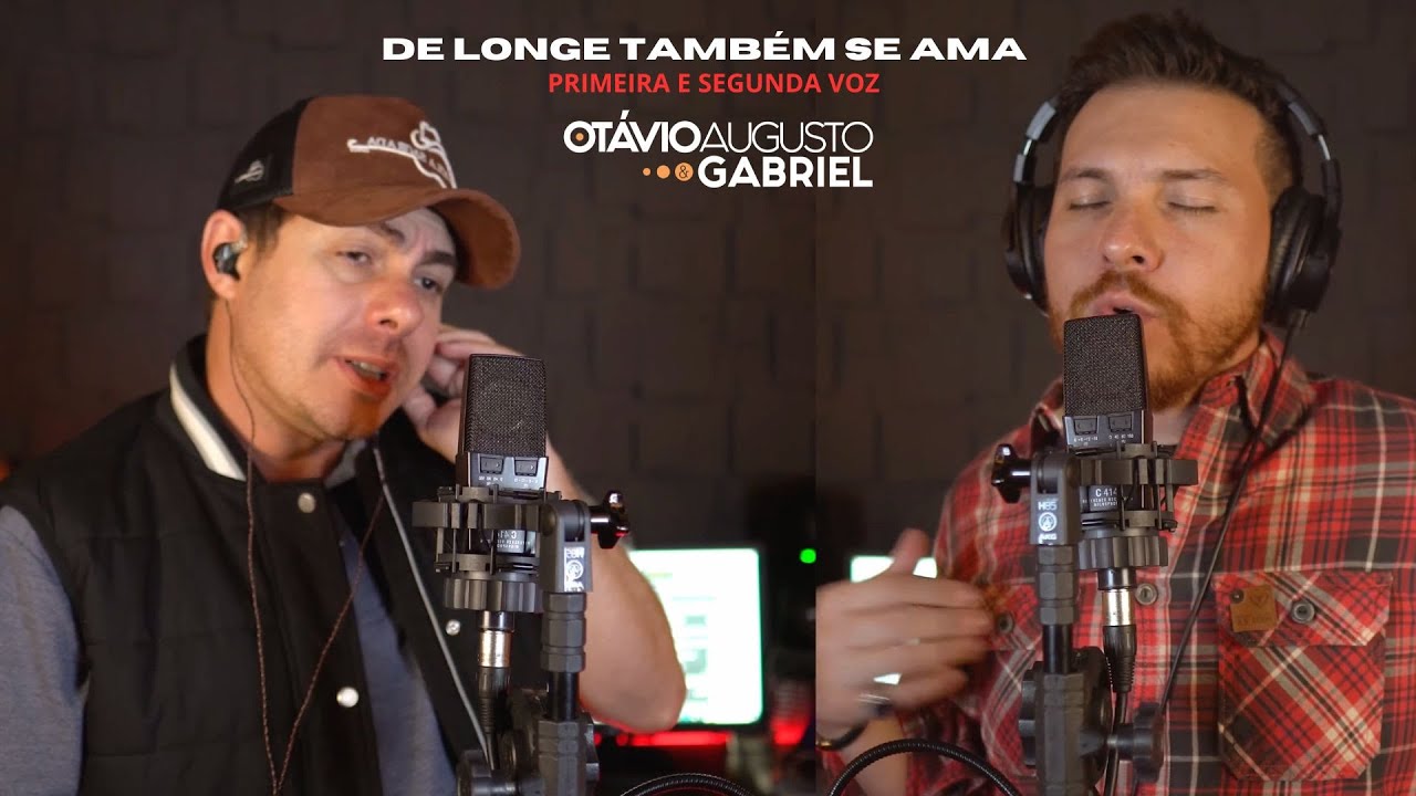 DE LONGE TAMBÉM SE AMA  - PRIMEIRA E SEGUNDA VOZ