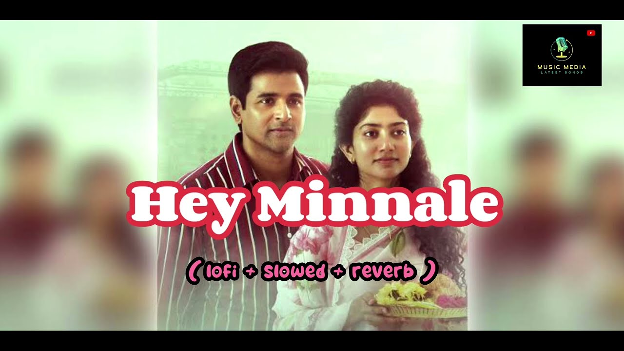 Hey Minnale ( lofi + slowed + reverb) from Amaran | Tamil Songs | sivakartikeyan | sai pallavi