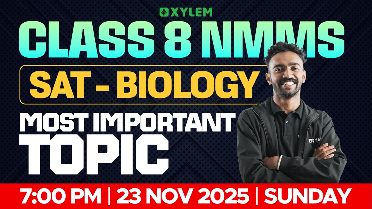 Class 8 NMMS 2025 : SAT - Biology | Most Important Topic | Xylem Class 8