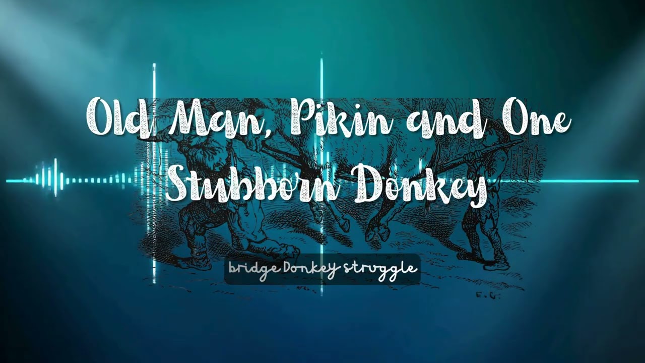 Old Man, Pikin and One Stubborn Donkey