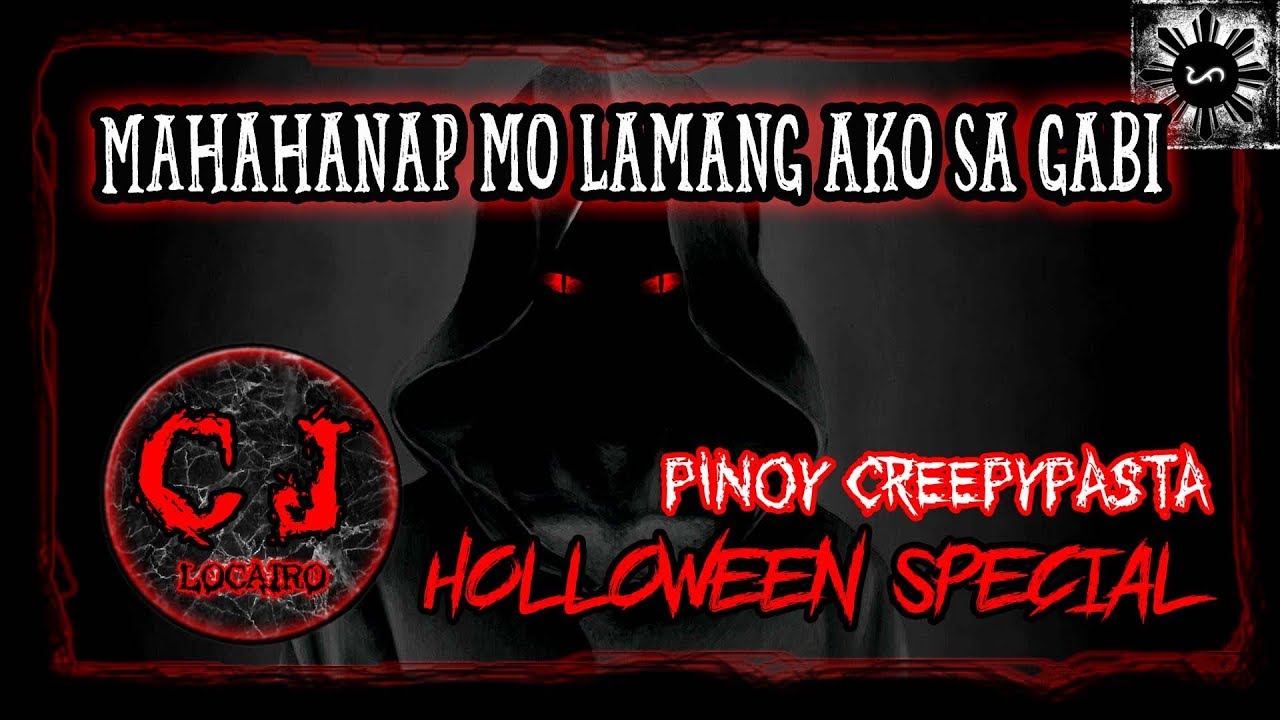 Mahahanap Mo Lamang Ako  Sa Gabi | Tagalog Stories | Pinoy Creepypasta