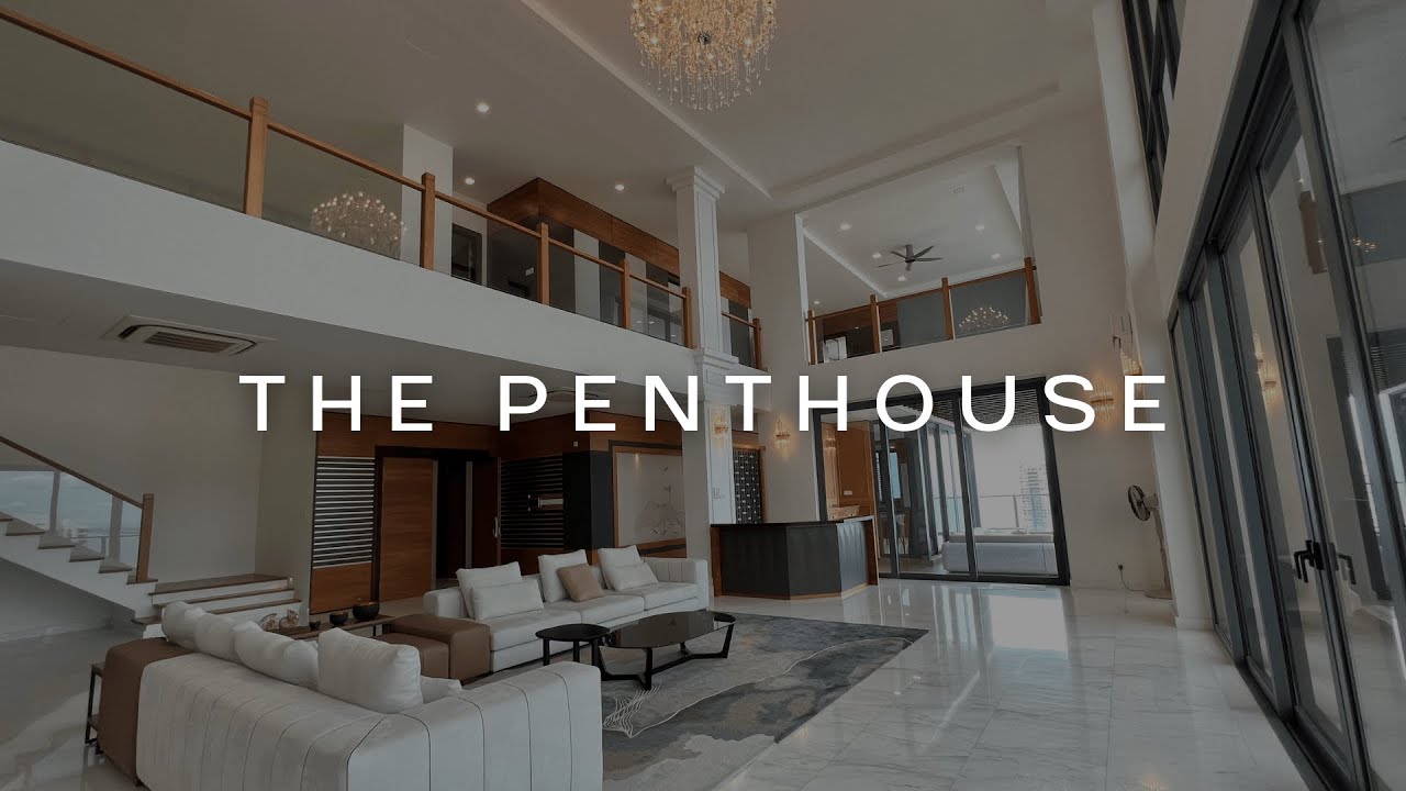 The Penthouse Home Tour #5 &bull; Property Penang