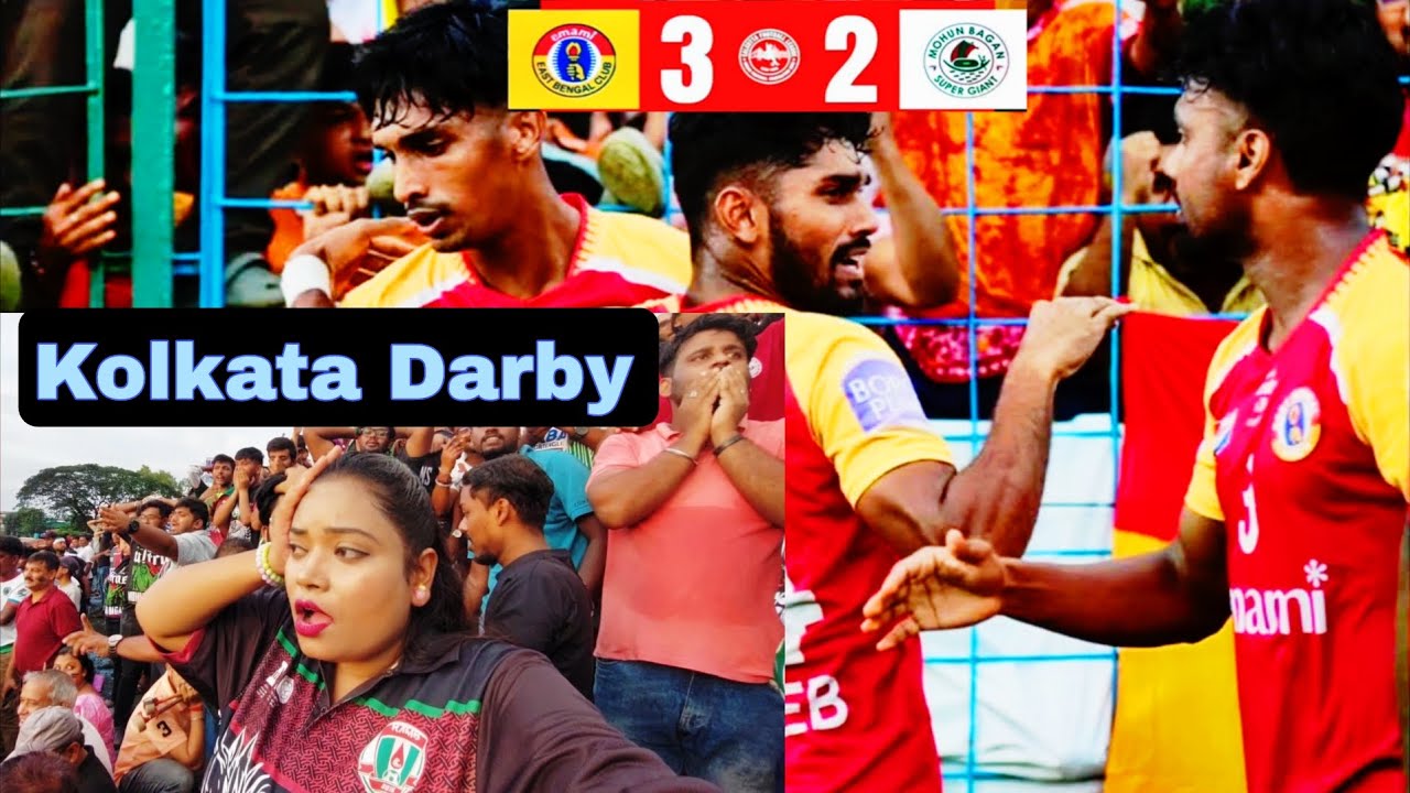 Mohunbagan vs Eastbengal Derby Match 🔥 || Eastbengal Won the Match || CFL Kolkata Derby ||