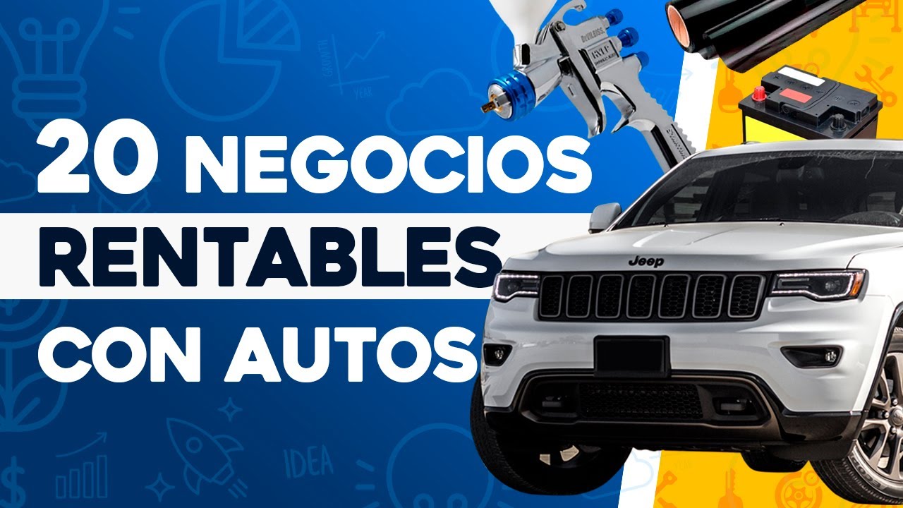 🚘 20 Negocios Rentables con Autos 🚦 Negocios con Autos