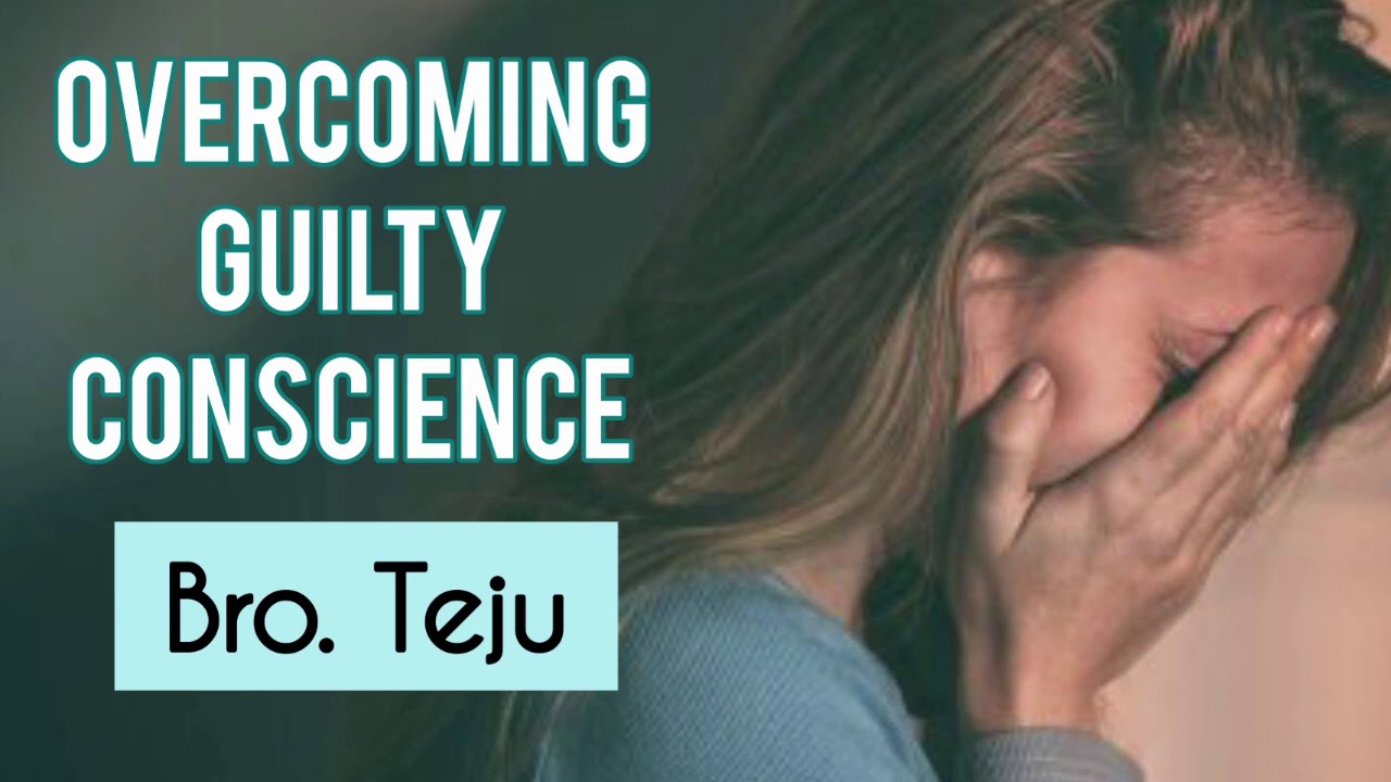 Overcoming Guilty Conscience | TPM Short Message | Bro. Teju