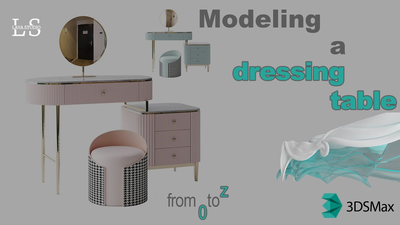 how to simulation dressing table in 3DSMax  -  Create an Epic dressing table - What You Need to Know