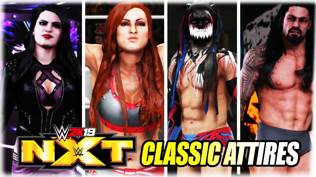 WWE 2K19 TOP 10 BEST NXT CLASSIC ATTIRES (Becky Lynch, Seth Rollins, Alexa Bliss)
