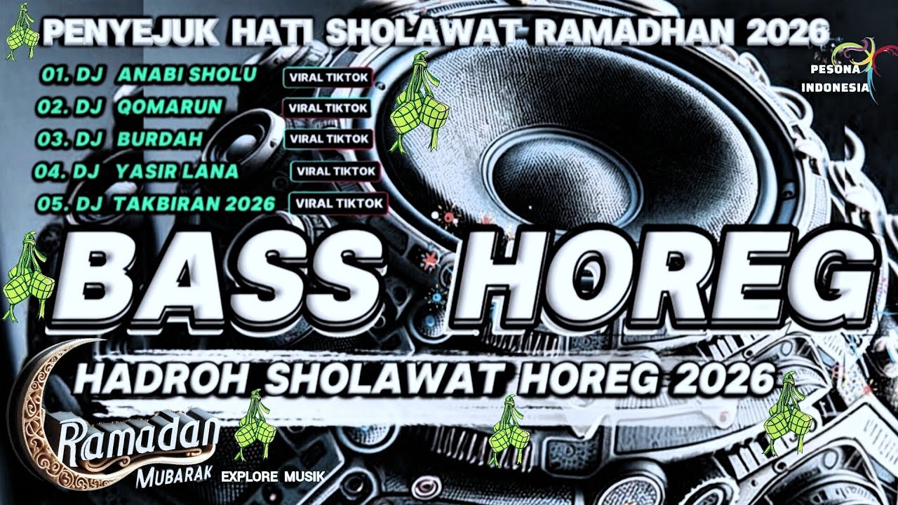 DJ HADROH SHOLAWAT RAMADHAN TERBARU 2026 FULL BASS CEK SOUND HOREG GEMPA - DJ SPESIAL RAMADHAN 2026