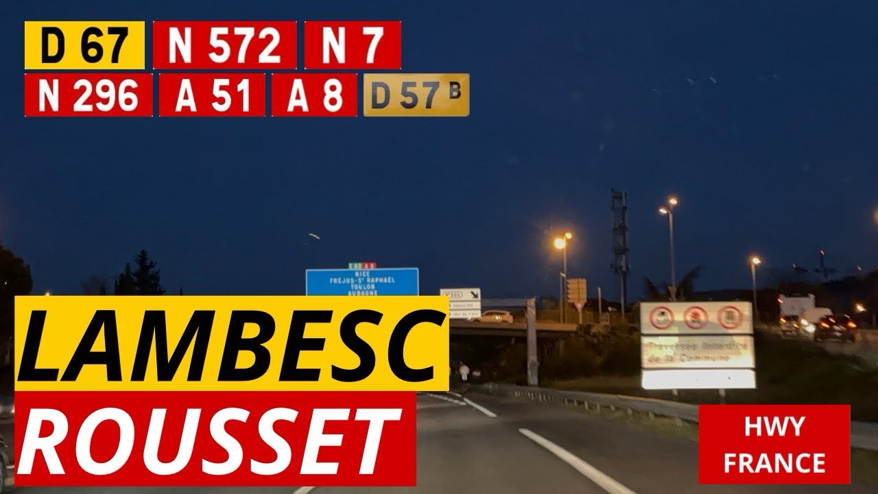 D67, N572, N7, N296, A51, A8 & D57b | LAMBESC - ROUSSET (Multiroute)