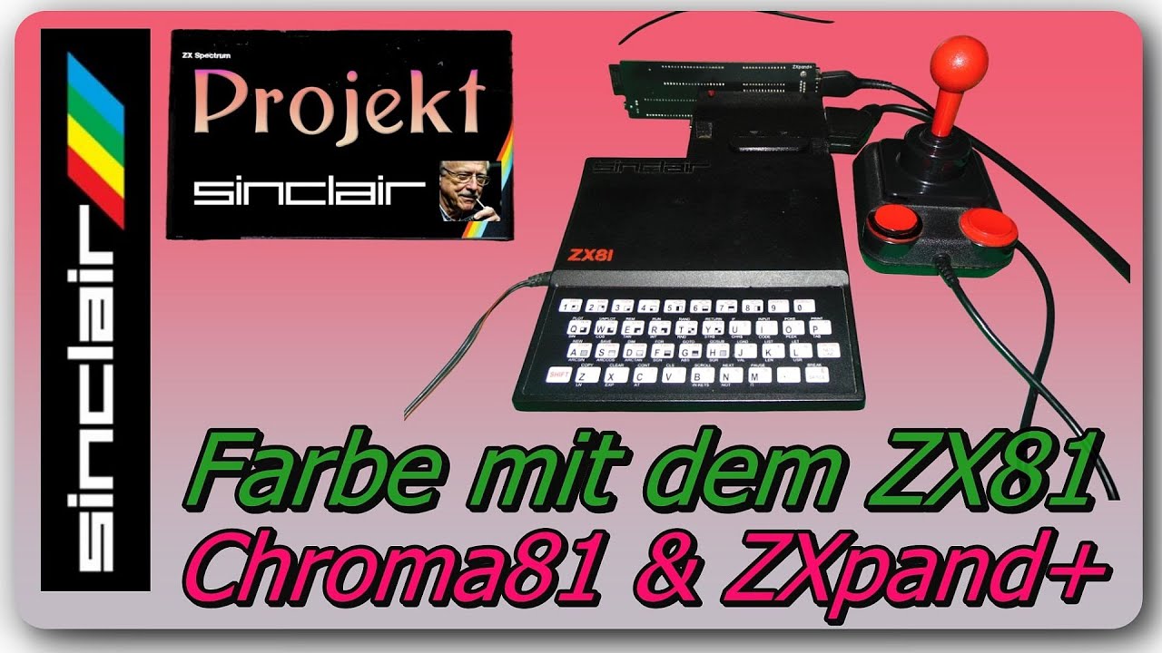 Projekt Sinclair – Farbe mit dem ZX81 – Chroma81 und ZXpand+