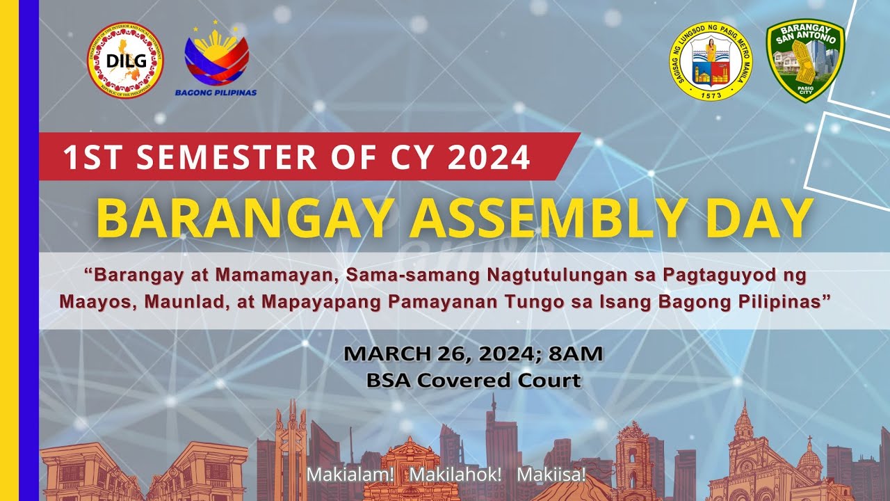 Barangay Assembly 1st Semester 2024 @ Barangay San Antonio Pasig City (March 26, 2024)