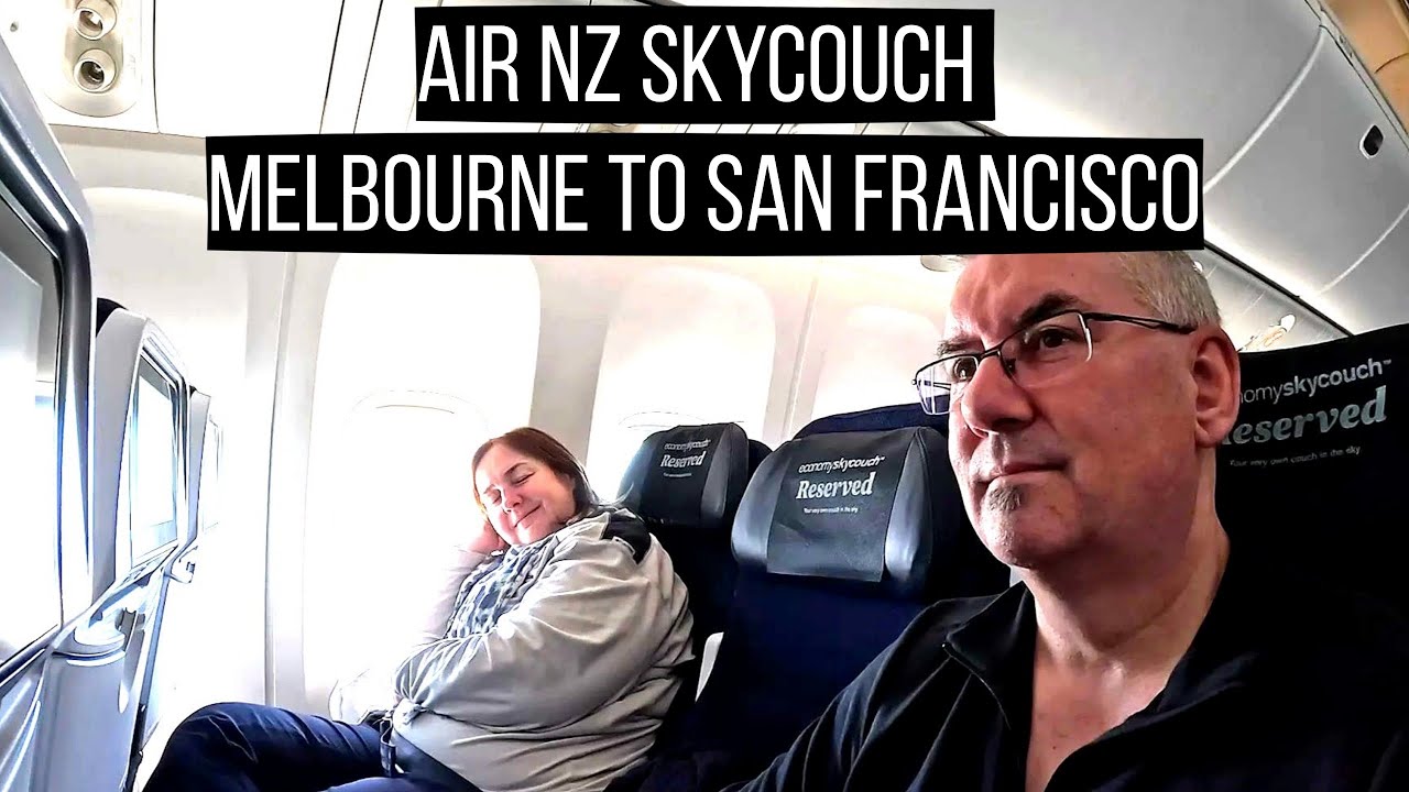 Стоит ли покупать Skycouch от AIR NZ? Обзоры рейсов NZ 8 и 124 из MEL - SFO
