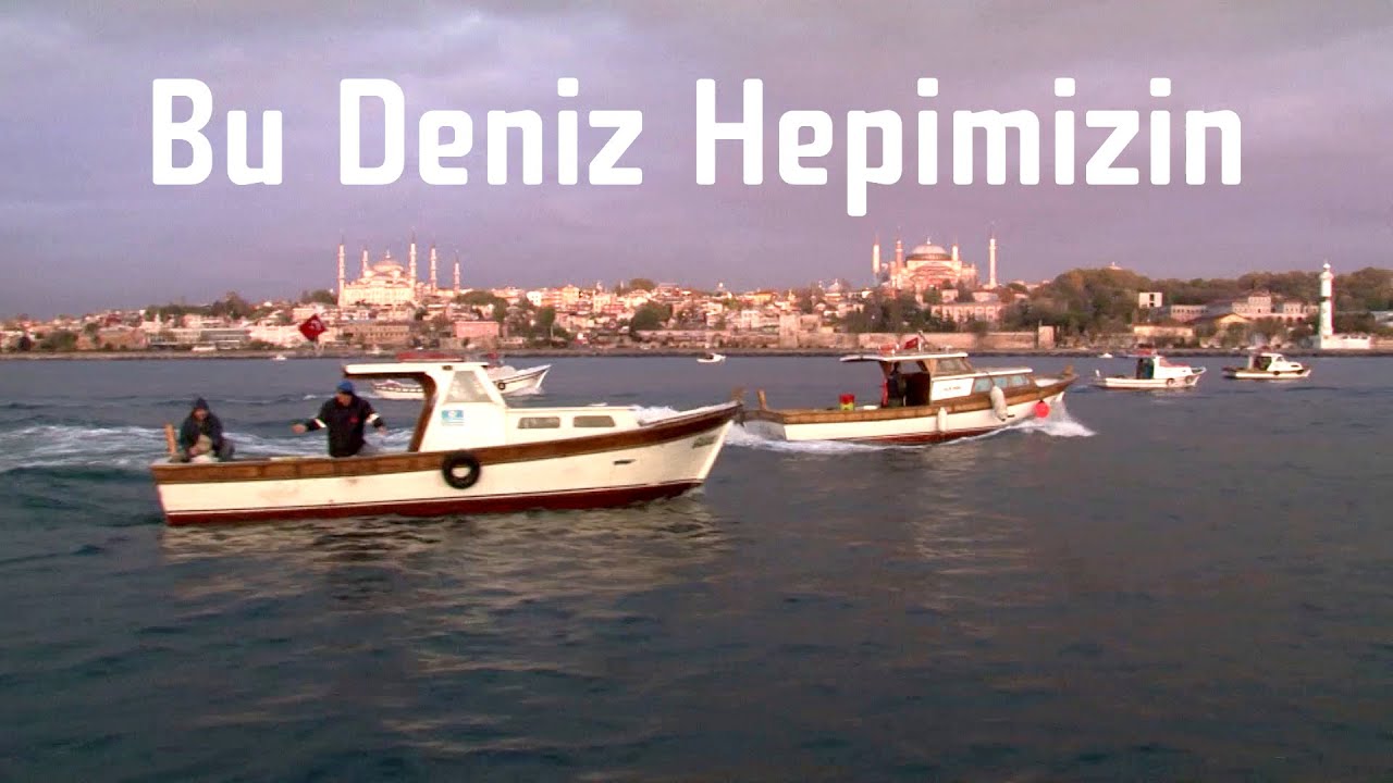 Bu Deniz Hepimizin