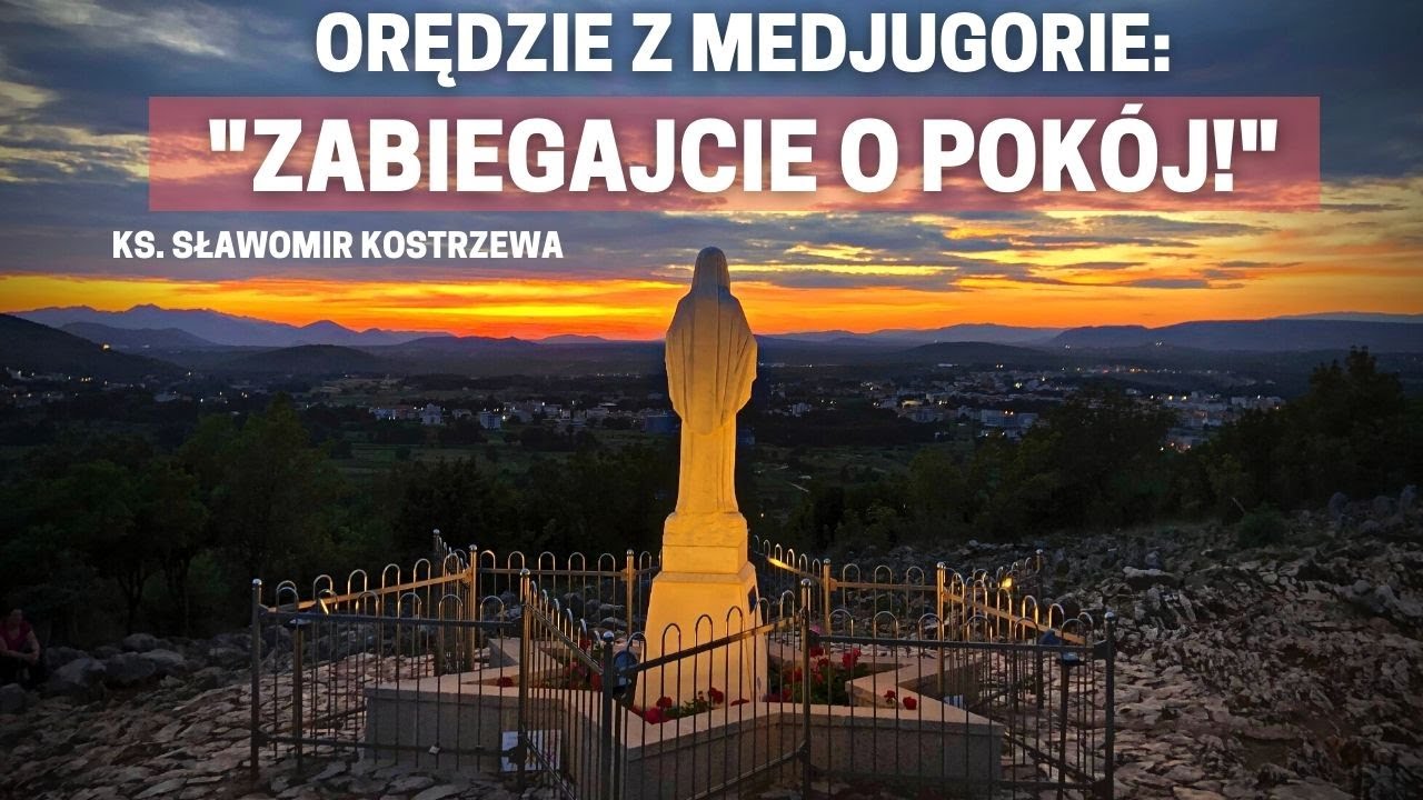 Orędzie z Medjugorie - 