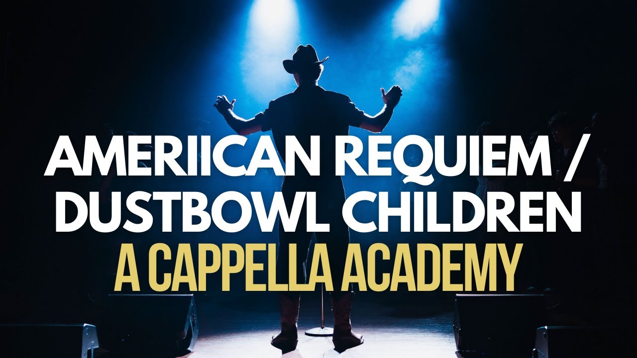 AMERIICAN REQUIEM/Dustbowl Children (Beyoncé, Alison Krauss) - MIDNIGHT - A Cappella Academy
