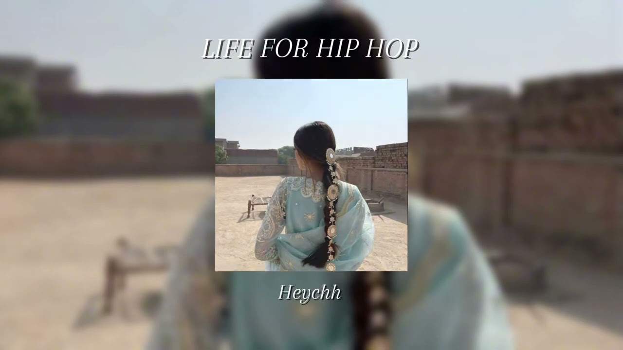 LIFE FOR HIP HOP - Sped up | HEYCH | 