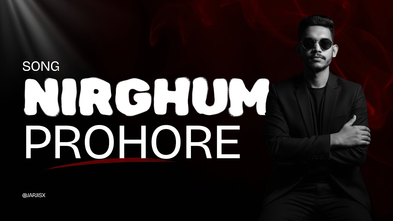 JARJIS X – Nirghum Prohore (Official Audio)