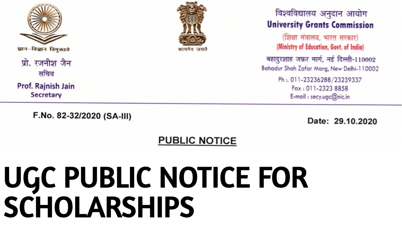 UGC PUBLIC NOTICE FOR SCHOLARSHIPS FOR 2020 - 21