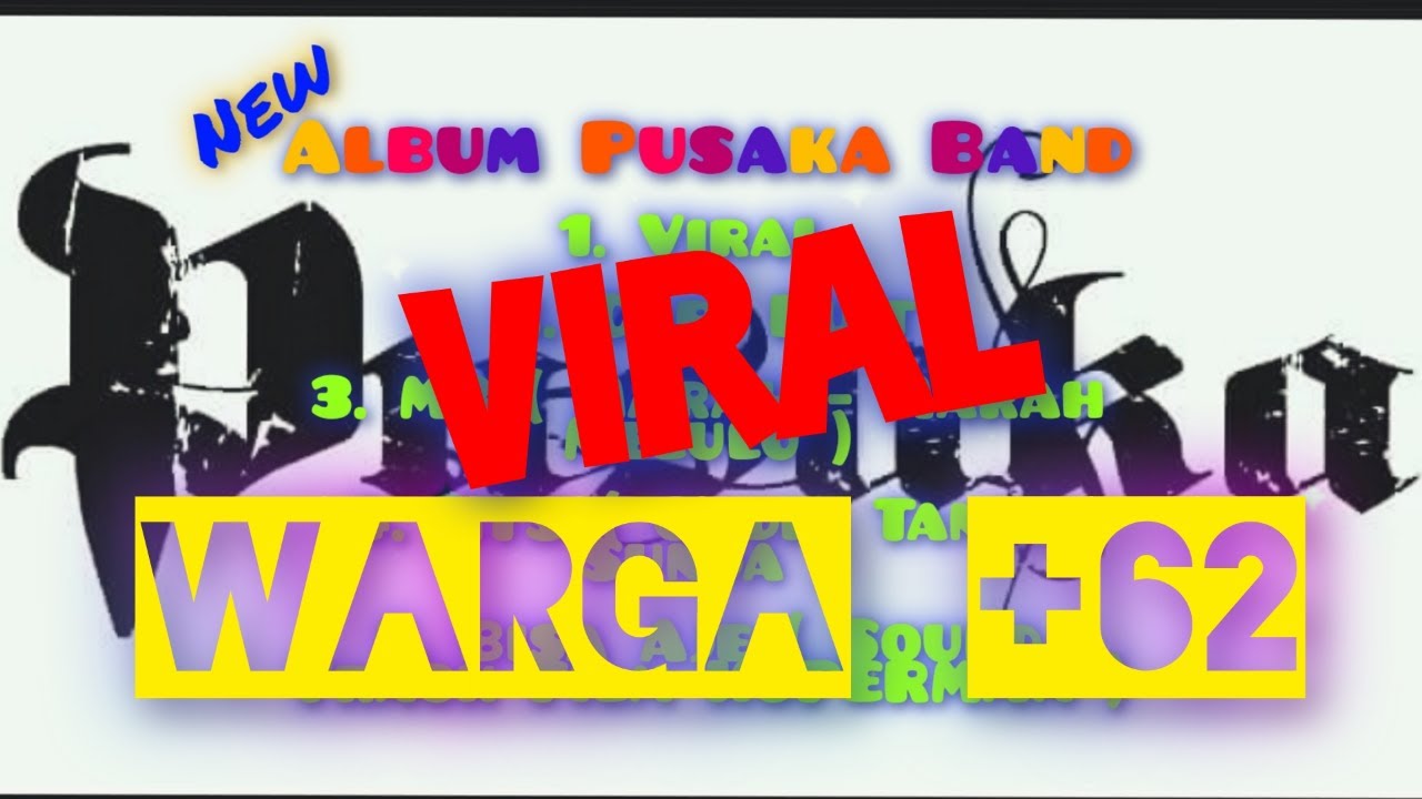 VIRAL Warga +62  New Album  Pusaka Band Depok JABAR INDONESIA