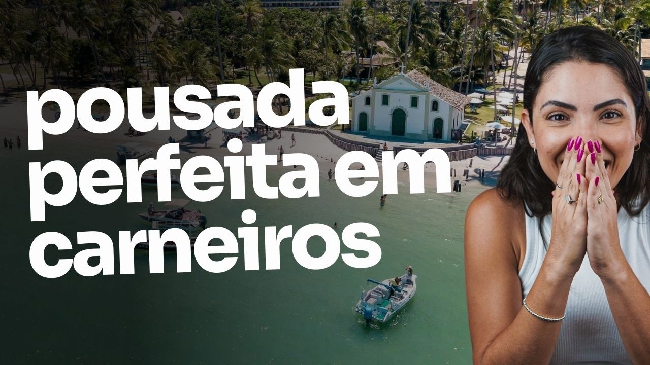 Fiquei 4 Dias nos Bangalôs do Gameleiro na Praia dos Carneiros e descobri a pousada perfeita