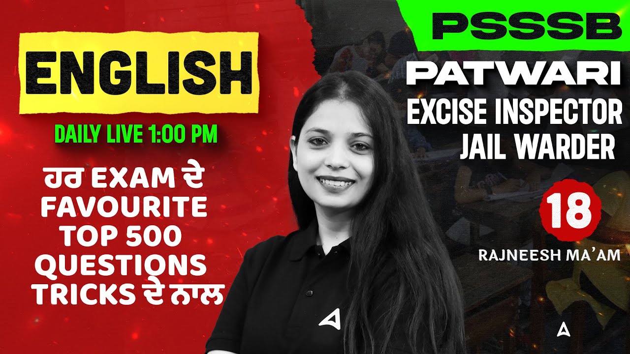 PSSSB Patwari/Excise Inspector/Jail Warder Exams Preparation 2025 | Top 500 English Questions #18