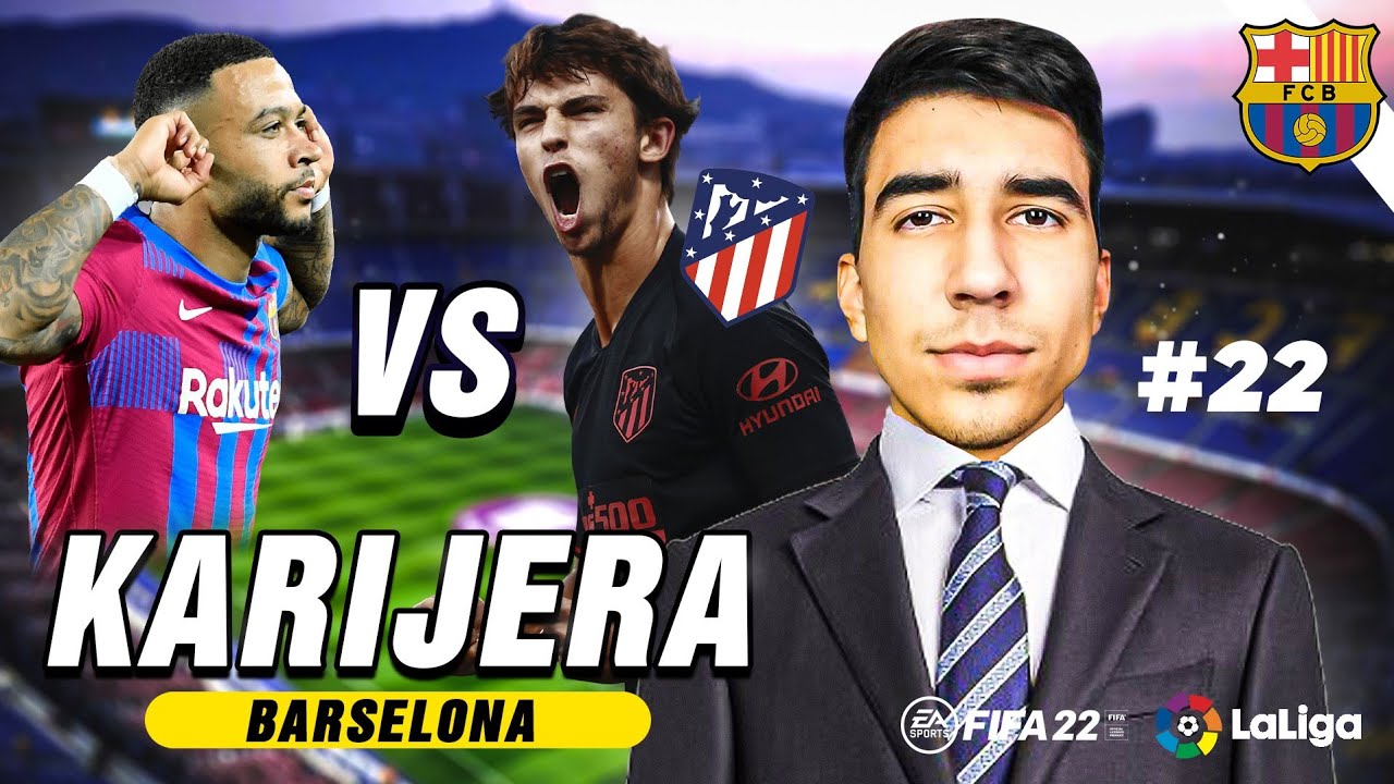 KRIZA! VELIKI DERBI U LA LIGI! - KARIJERA BARCELONA #22 (FIFA 22)