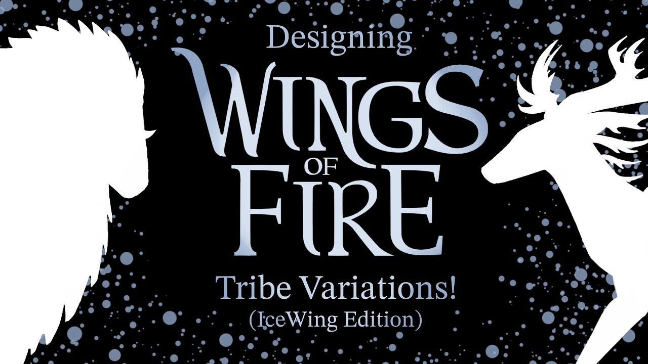 Designing IceWing Tribe Variations!