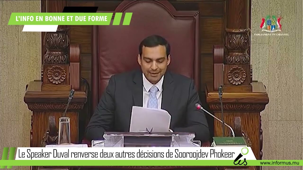 Le Speaker Duval renverse deux autres décisions de Sooroojdev Phokeer