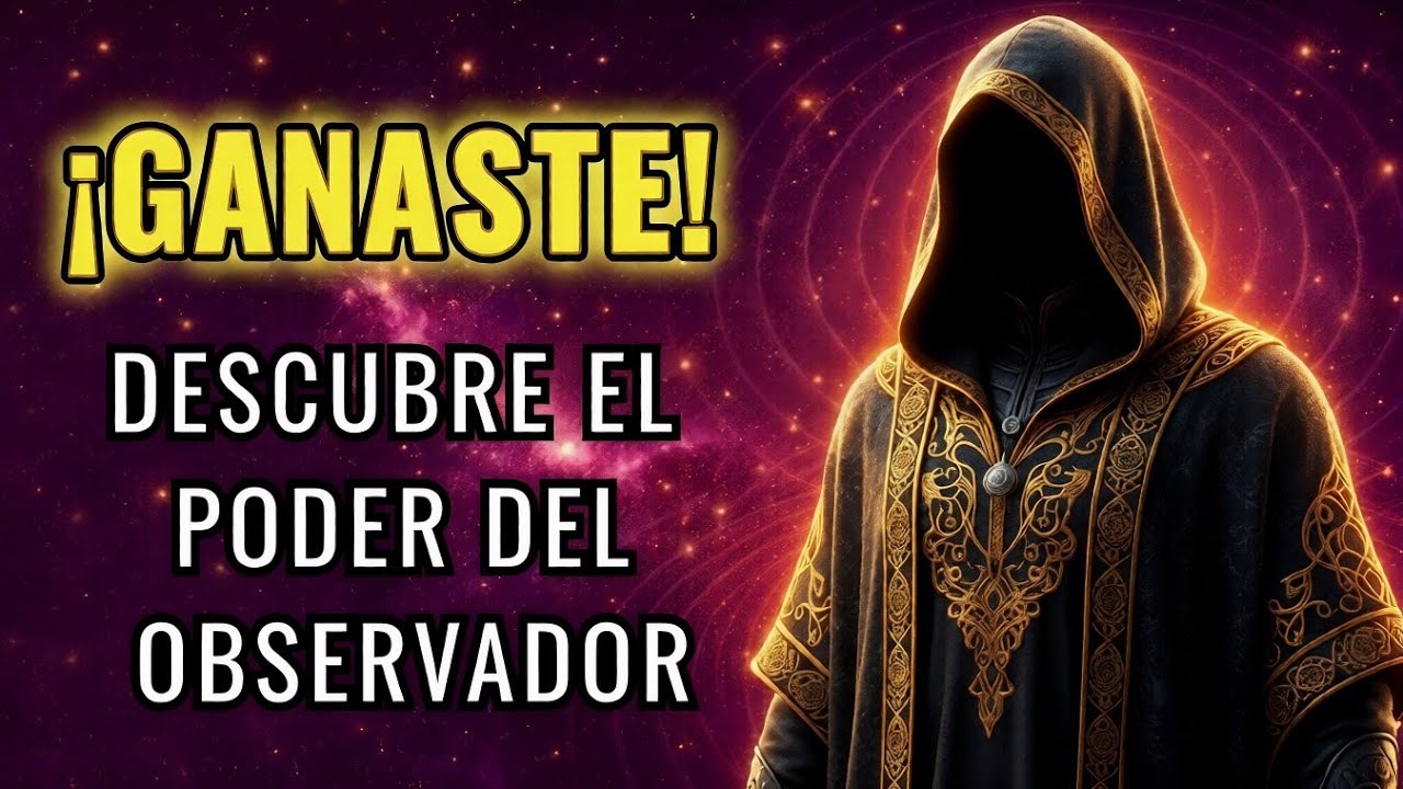 El SECRETO del Observador que Pocos se Atreven a Contar