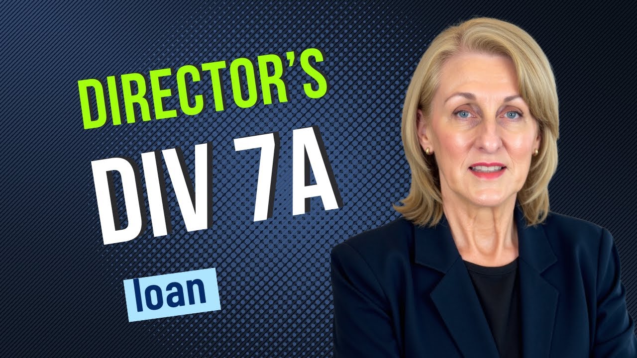 Understanding Division 7a Loans And Their HIDDEN DANGERS