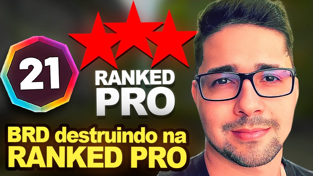BRD na RANKED PRO contra LV 21, fiz 3 CLUTCH absurdo!
