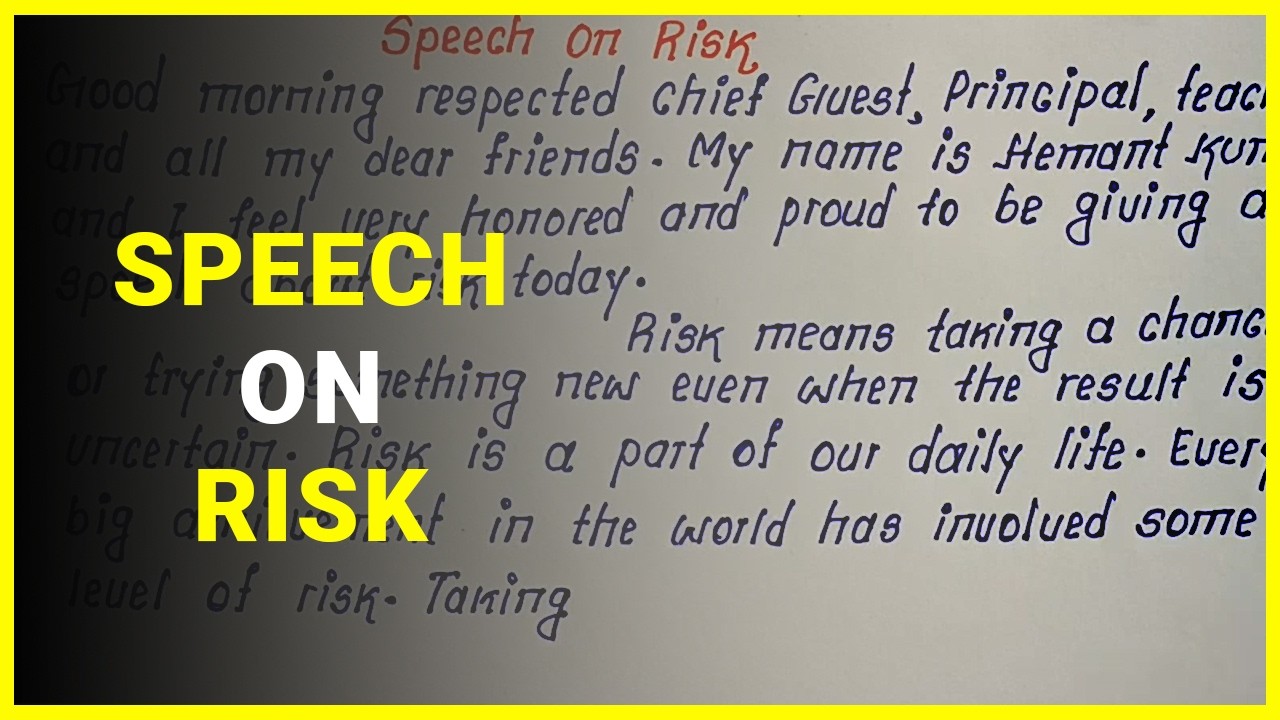 Easy and Short English Speech on Risk | How to Write English Speech on Risk