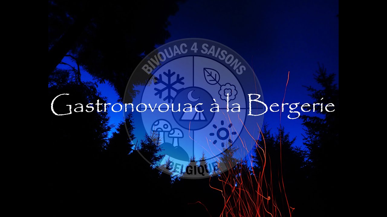 Gastrovouac avec Gaël à la bergerie et 