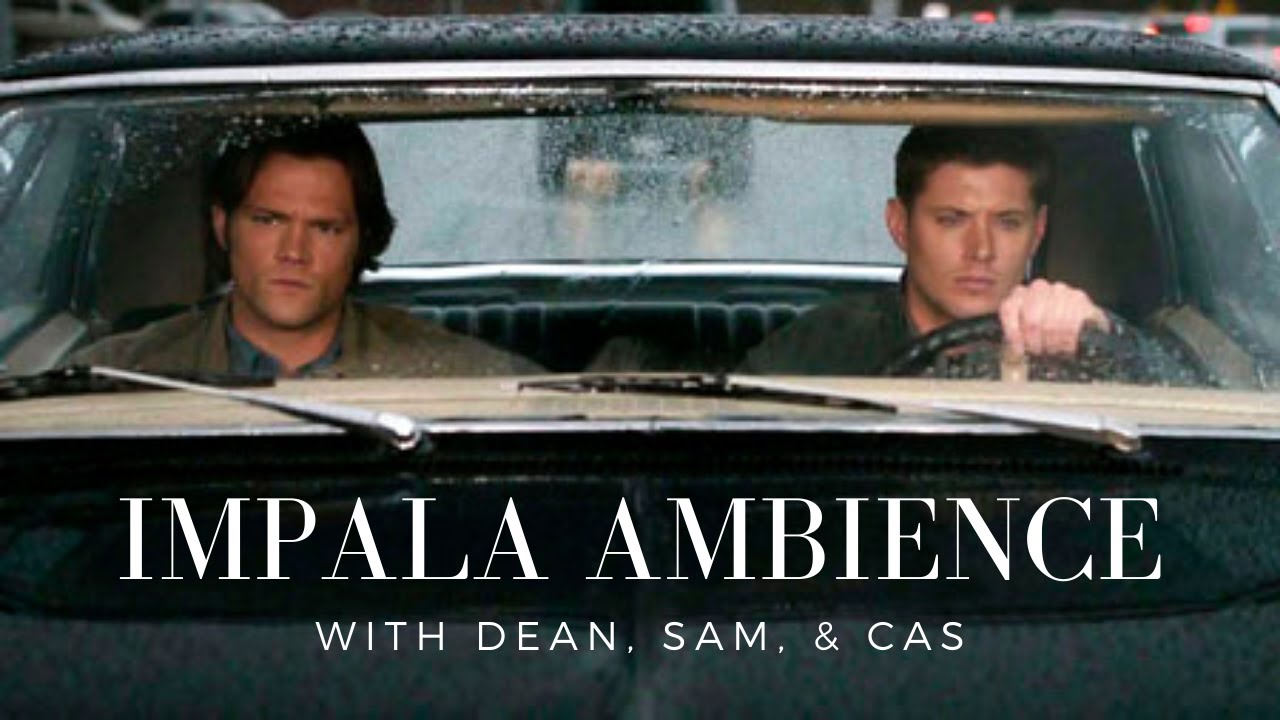 Impala Ambience | Supernatural ASMR (with talking)